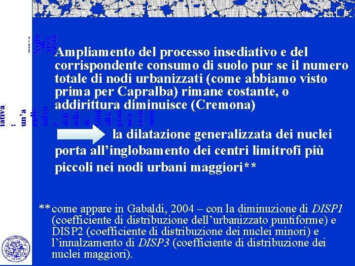 ambie ntale dei limiti insedi ativi Nella di area vasta iativa : un’a pplic