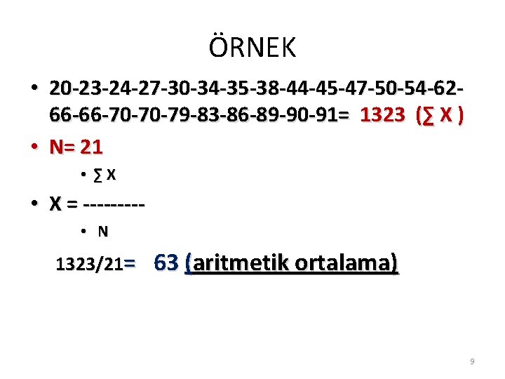 ÖRNEK • 20 -23 -24 -27 -30 -34 -35 -38 -44 -45 -47 -50