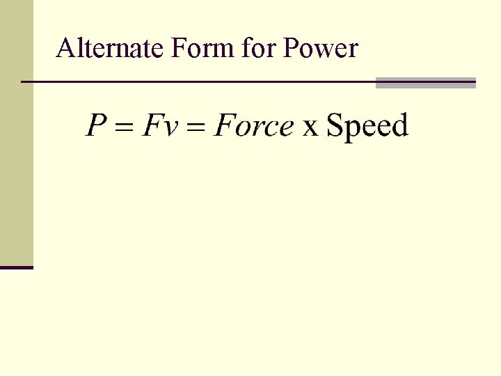 Alternate Form for Power 