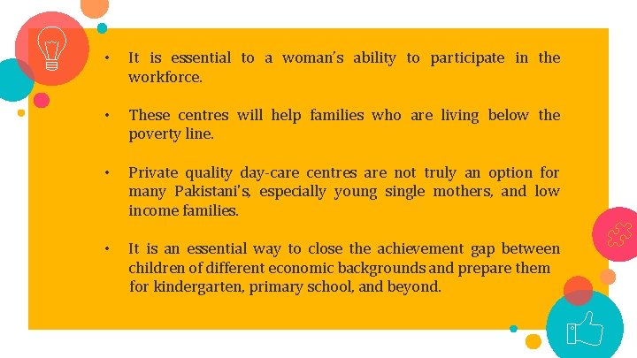  • It is essential to a woman’s ability to participate in the workforce.