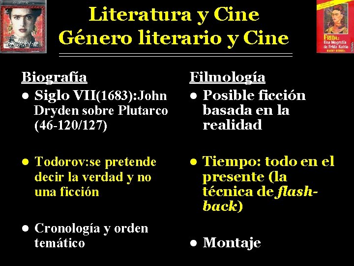 Literatura y Cine Género literario y Cine Biografía l Siglo VII(1683): John Dryden sobre