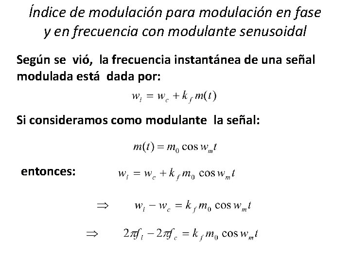 Índice de modulación para modulación en fase y en frecuencia con modulante senusoidal Según