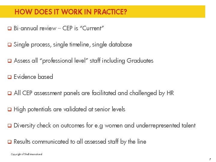 HOW DOES IT WORK IN PRACTICE? q Bi-annual review – CEP is “Current” q