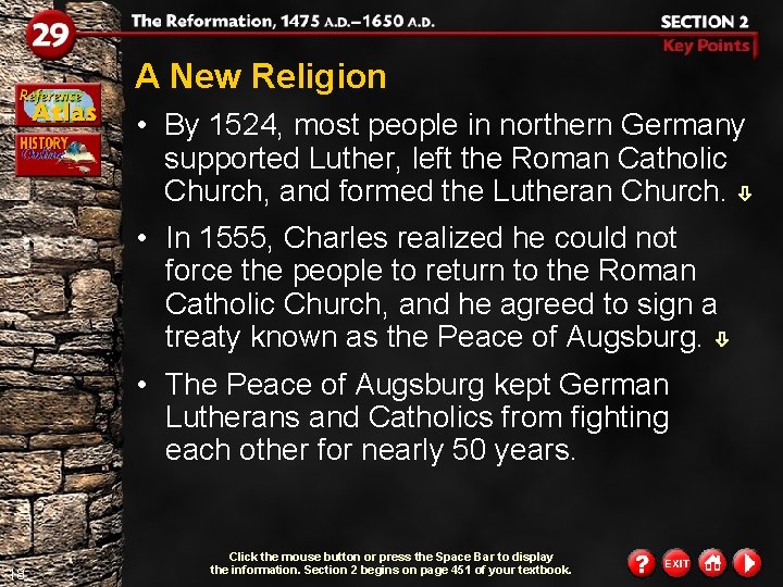 A New Religion • By 1524, most people in northern Germany supported Luther, left A New Religion • By 1524, most people in northern Germany supported Luther, left