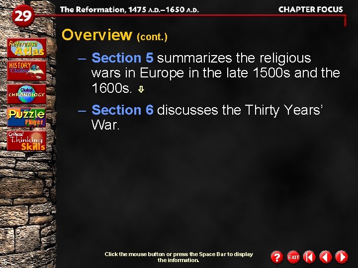 Overview (cont. ) – Section 5 summarizes the religious wars in Europe in the Overview (cont. ) – Section 5 summarizes the religious wars in Europe in the