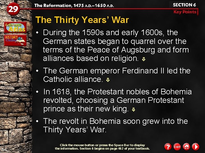 The Thirty Years’ War • During the 1590 s and early 1600 s, the The Thirty Years’ War • During the 1590 s and early 1600 s, the