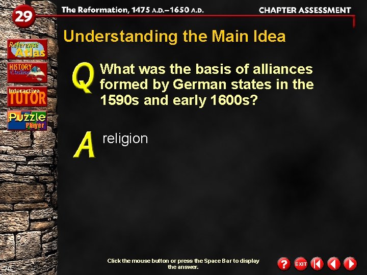 Understanding the Main Idea What was the basis of alliances formed by German states Understanding the Main Idea What was the basis of alliances formed by German states