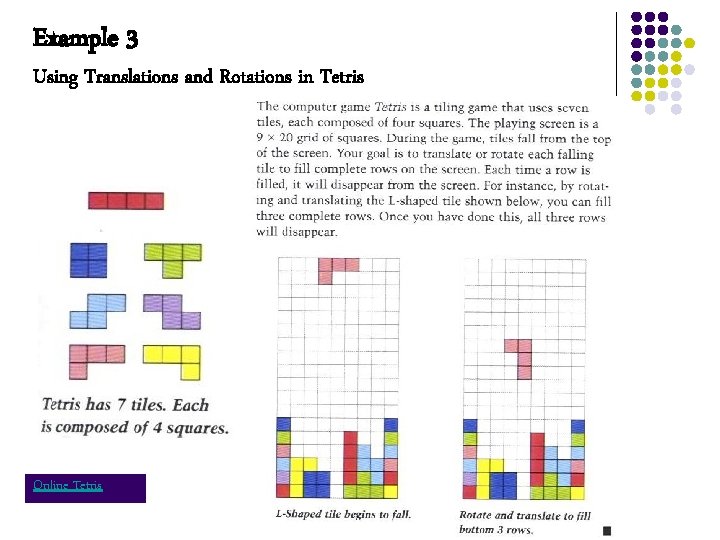 Example 3 Using Translations and Rotations in Tetris Online Tetris Example 3 Using Translations and Rotations in Tetris Online Tetris