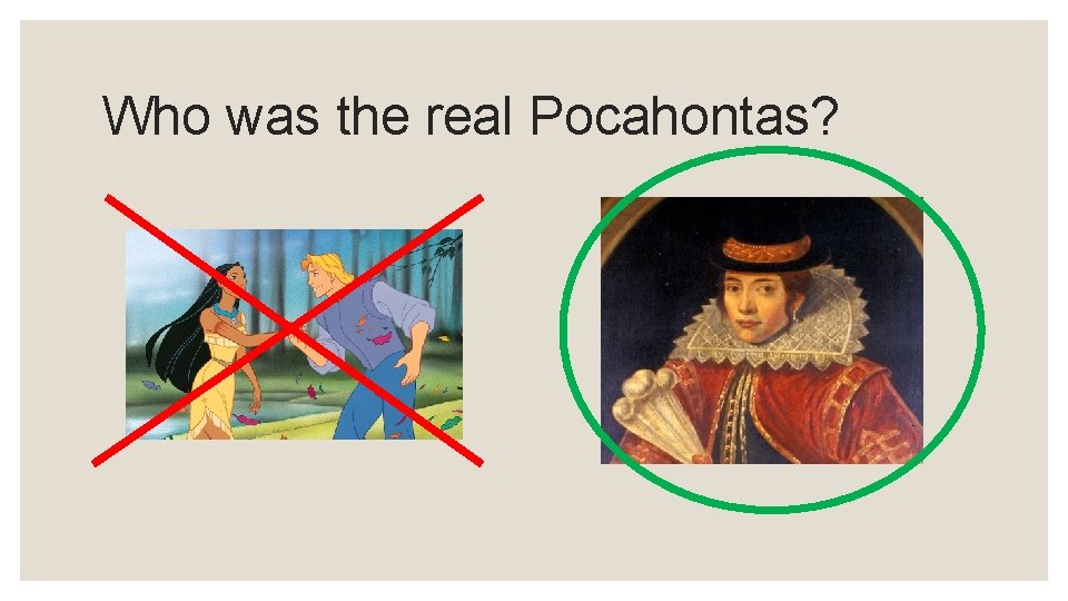 Who was the real Pocahontas? 