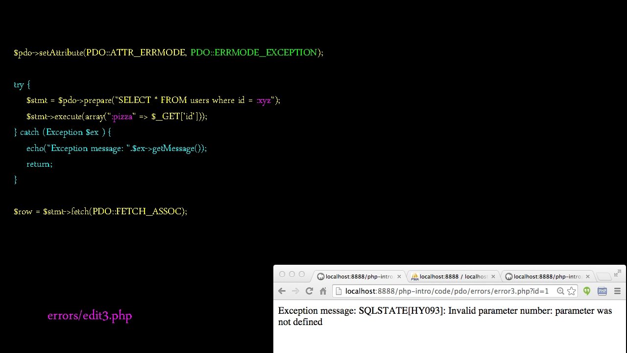 $pdo->set. Attribute(PDO: : ATTR_ERRMODE, PDO: : ERRMODE_EXCEPTION); try { $stmt = $pdo->prepare("SELECT * FROM