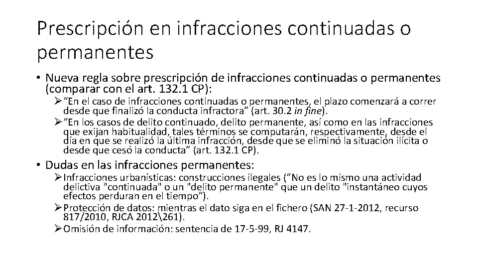 Prescripción en infracciones continuadas o permanentes • Nueva regla sobre prescripción de infracciones continuadas