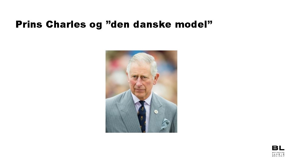 Prins Charles og ”den danske model” 