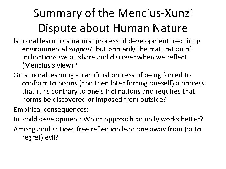 An Empirical Perspective the MenciusXunzi