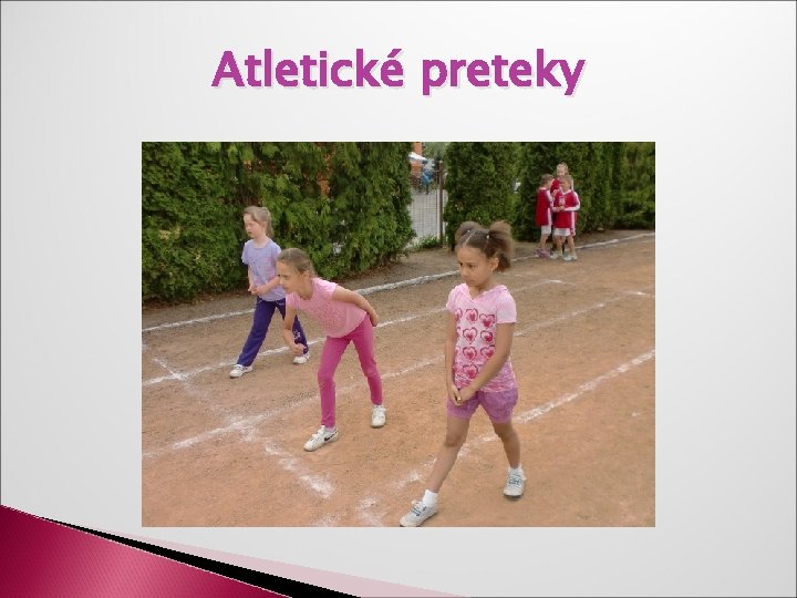 Atletické preteky 