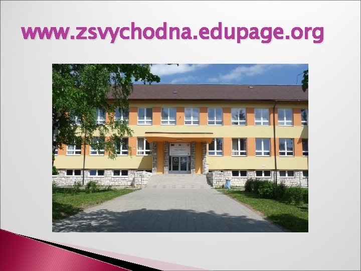 www. zsvychodna. edupage. org 