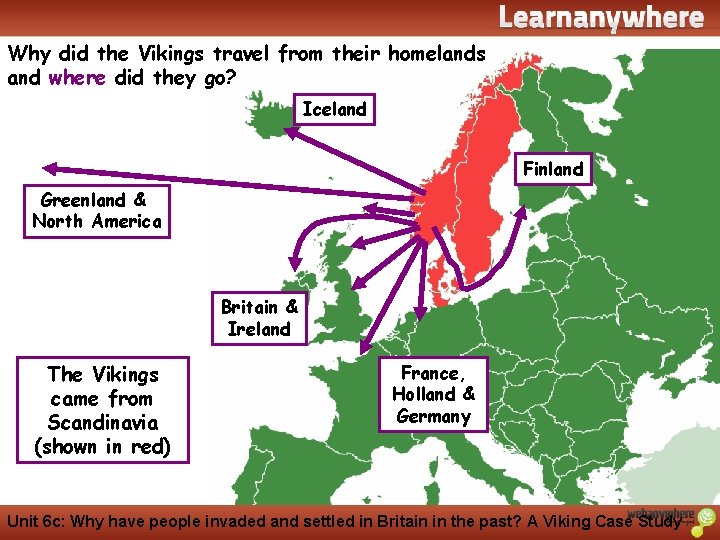 History Why did the Vikings travel from their homelands and where did they go?