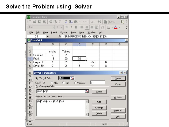 Solve the Problem using Solver 