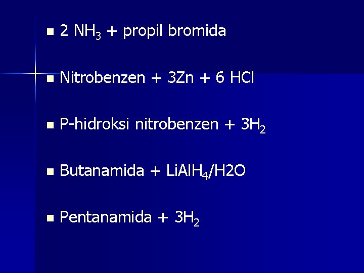 n 2 NH 3 + propil bromida n Nitrobenzen + 3 Zn + 6