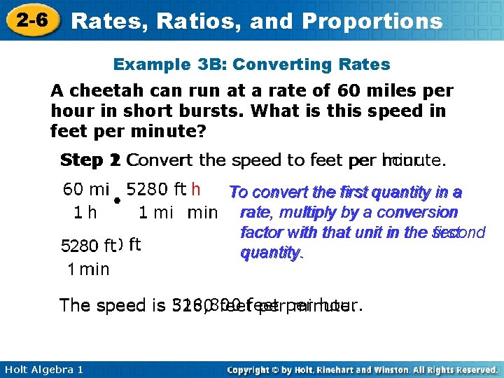 2 -6 Rates, Ratios, and Proportions Example 3 B: Converting Rates A cheetah can