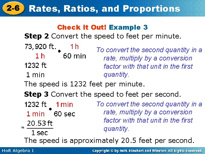 2 -6 Rates, Ratios, and Proportions Check It Out! Example 3 Step 2 Convert