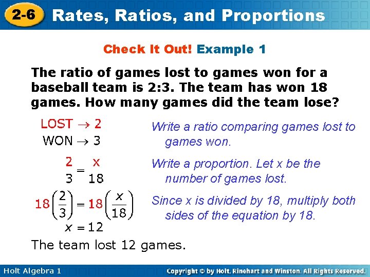 2 -6 Rates, Ratios, and Proportions Check It Out! Example 1 The ratio of