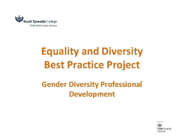 Equality and Diversity Best Practice Project Gender Diversity Professional Development 