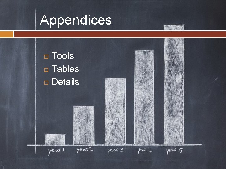 Appendices Tools Tables Details 