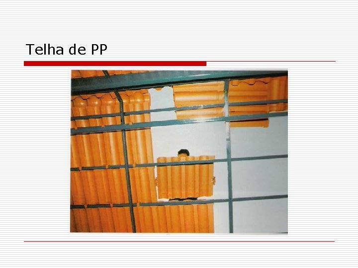 Telha de PP 