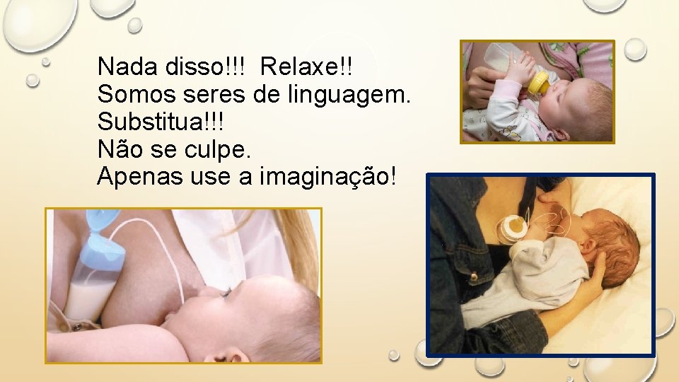 Nada disso!!! Relaxe!! Somos seres de linguagem. Substitua!!! Não se culpe. Apenas use a