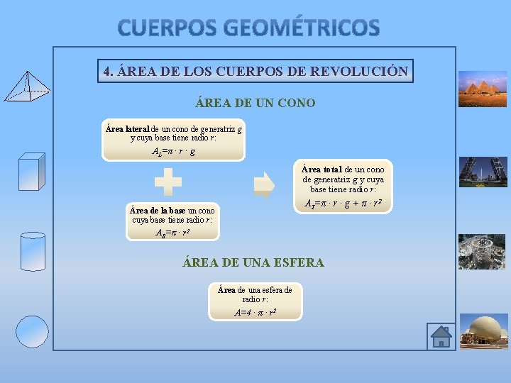 4. ÁREA DE LOS CUERPOS DE REVOLUCIÓN ÁREA DE UN CONO Área lateral de 4. ÁREA DE LOS CUERPOS DE REVOLUCIÓN ÁREA DE UN CONO Área lateral de