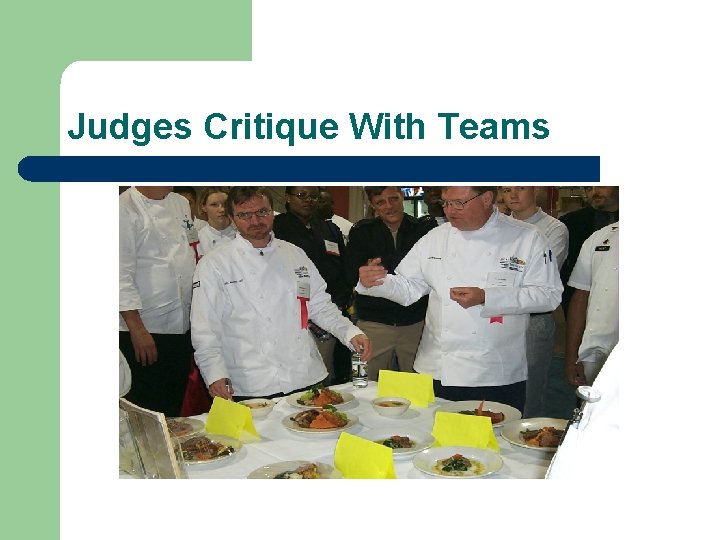 Judges Critique With Teams 