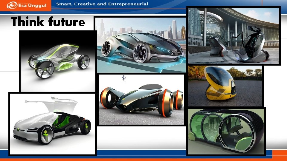 Think future 