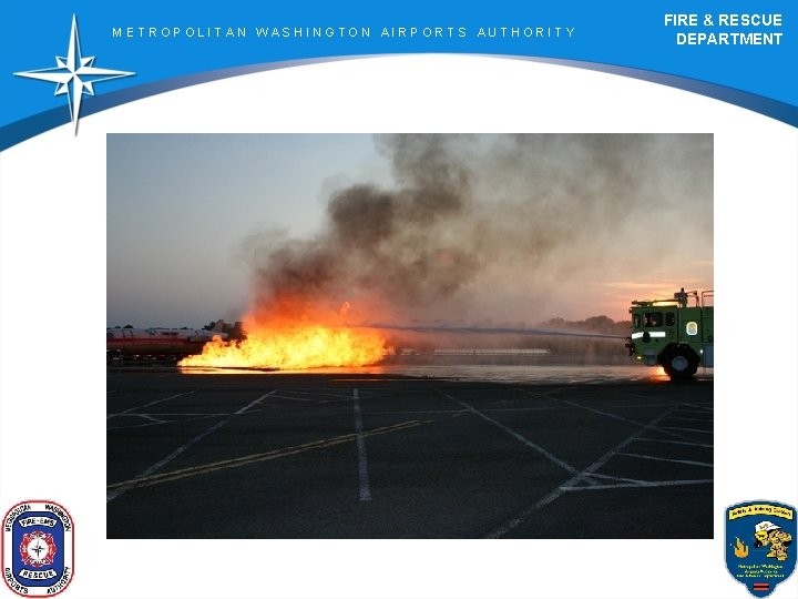 METROPOLITAN WASHINGTON AIRPORTS AUTHORITY FIRE & RESCUE DEPARTMENT 