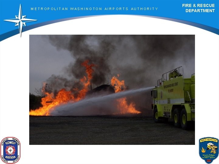 METROPOLITAN WASHINGTON AIRPORTS AUTHORITY FIRE & RESCUE DEPARTMENT 