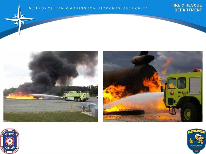 METROPOLITAN WASHINGTON AIRPORTS AUTHORITY FIRE & RESCUE DEPARTMENT 