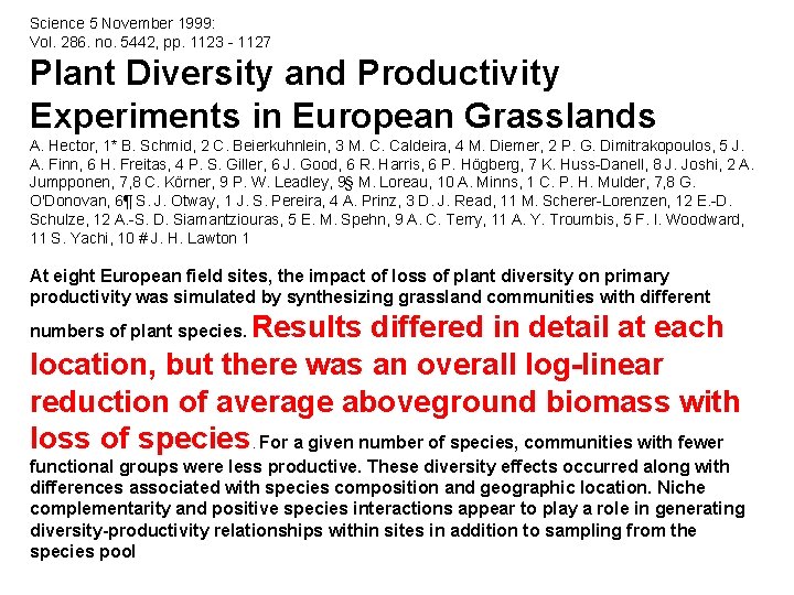 Science 5 November 1999: Vol. 286. no. 5442, pp. 1123 - 1127 Plant Diversity Science 5 November 1999: Vol. 286. no. 5442, pp. 1123 - 1127 Plant Diversity