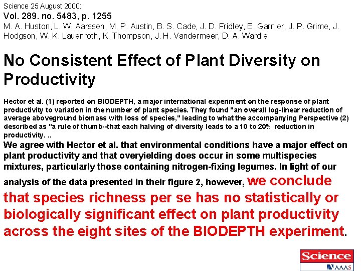 Science 25 August 2000: Vol. 289. no. 5483, p. 1255 M. A. Huston, L. Science 25 August 2000: Vol. 289. no. 5483, p. 1255 M. A. Huston, L.