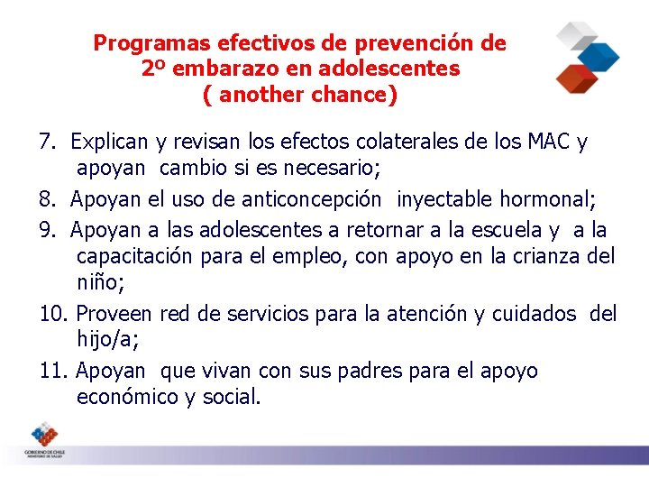 Programas efectivos de prevención de 2º embarazo en adolescentes ( another chance) 7. Explican