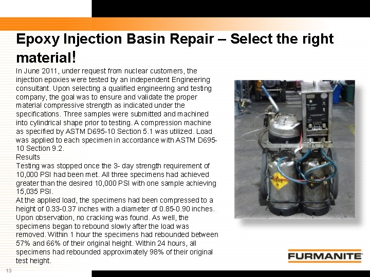 Epoxy Injection Basin Repair – Select the right material! In June 2011, under request