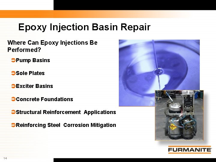 Epoxy Injection Basin Repair Where Can Epoxy Injections Be Performed? Pump Basins Sole Plates