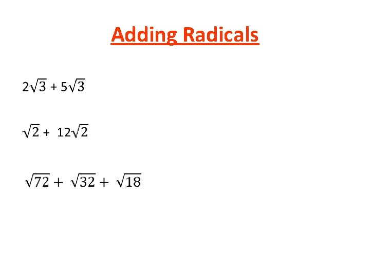 Adding Radicals 