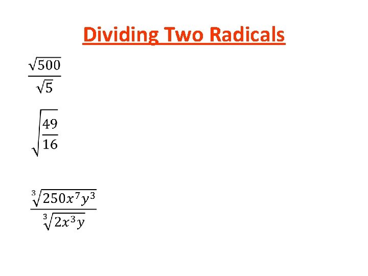 Dividing Two Radicals 