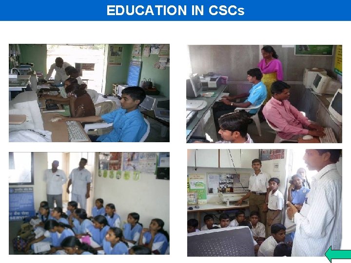 EDUCATION IN CSCs 