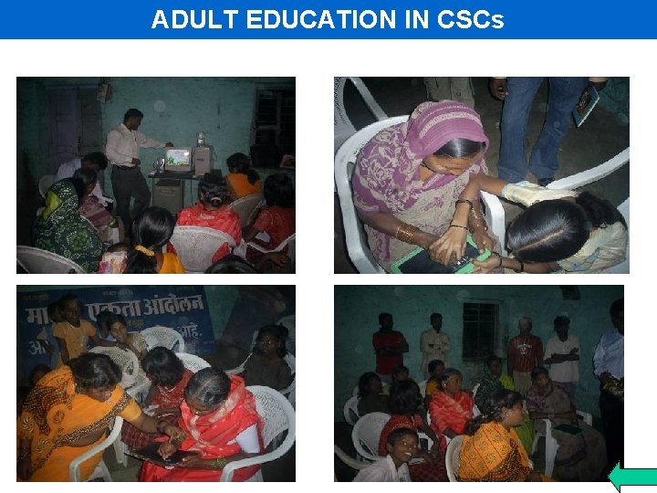 ADULT EDUCATION IN CSCs 