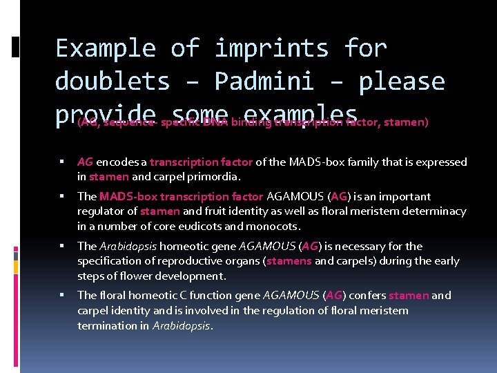 Example of imprints for doublets – Padmini – please provide some examples (AG, sequence-