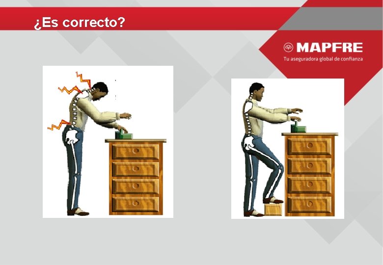¿Es correcto? 