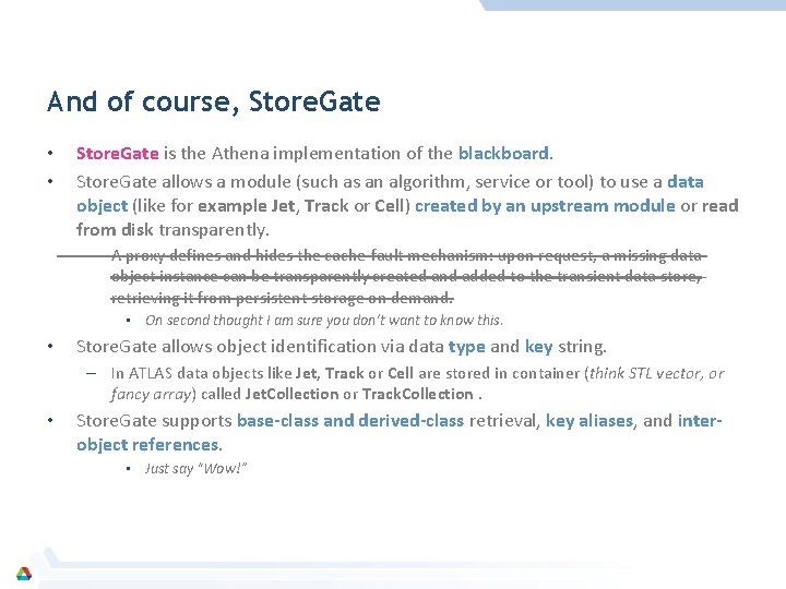 And of course, Store. Gate • • Store. Gate is the Athena implementation of