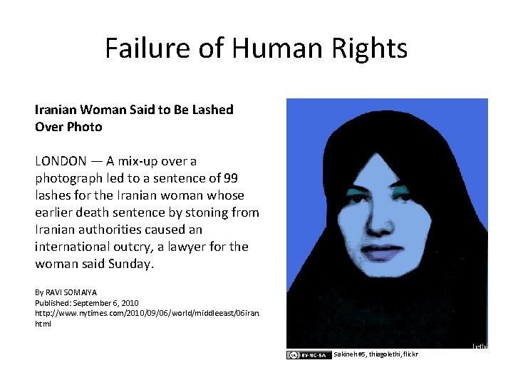 Failure of Human Rights Iranian Woman Said to Be Lashed Over Photo LONDON — Failure of Human Rights Iranian Woman Said to Be Lashed Over Photo LONDON —