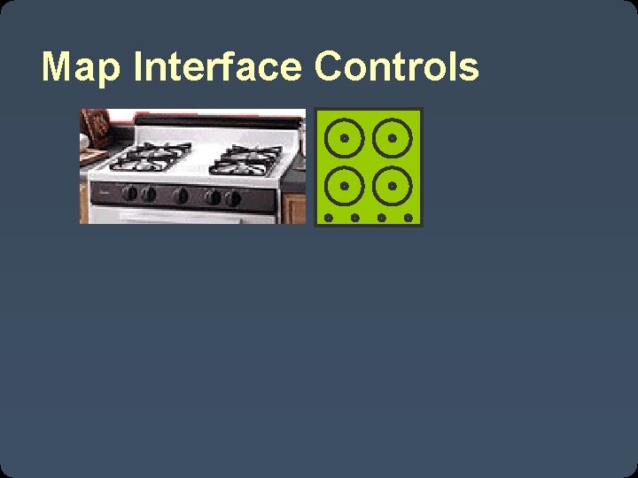 Map Interface Controls 