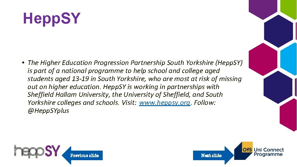 Hepp. SY • The Higher Education Progression Partnership South Yorkshire (Hepp. SY) is part